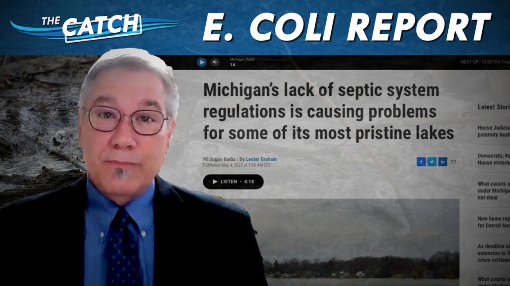 The Catch E. Coli and faulty septic systems Great Lakes Now